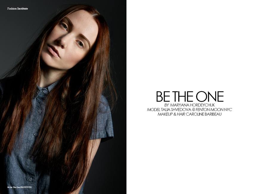 Be The One
