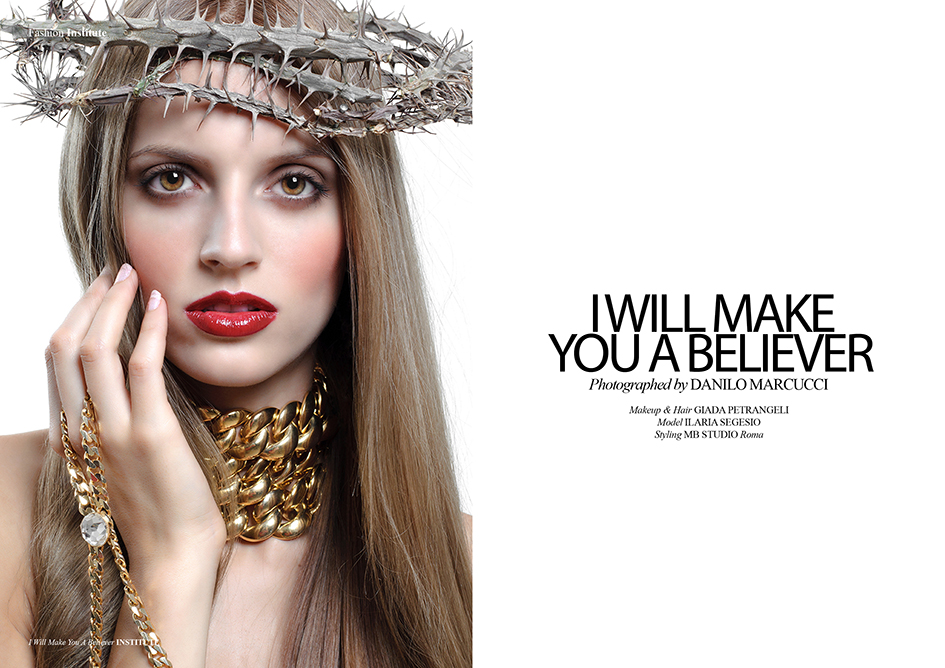 I Will Make You A Believer