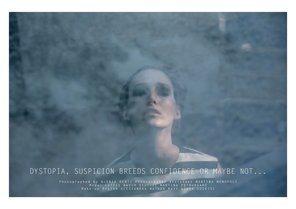 DYSTOPIA, SUSPICION BREEDS CONFIDENCE OR MAYBE NOT...